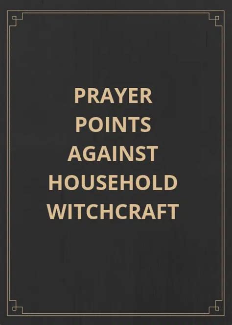 Prayer against household witchcraft